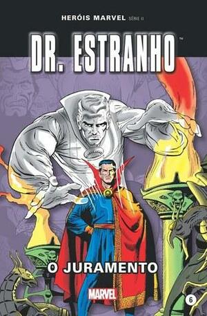 Dr. Estranho: O Juramento by Brian K. Vaughan, Stan Lee