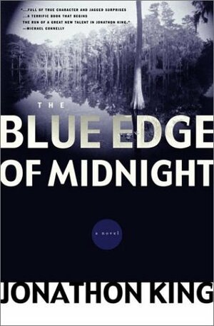 The Blue Edge of Midnight by Jonathon King