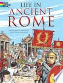 Life in Ancient Rome by John Green, William Kaufman