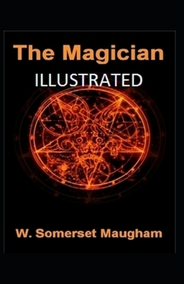 The Magician Illustrated by W. Somerset Maugham