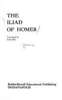 The Iliad (The Library of liberal arts, #228) by Homer