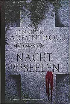 Nacht der Seelen by Jennifer Armintrout