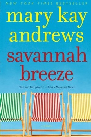 Savannah Breeze by Mary Kay Andrews