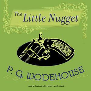 The Little Nugget by P.G. Wodehouse