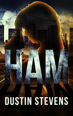 Ham by Dustin Stevens