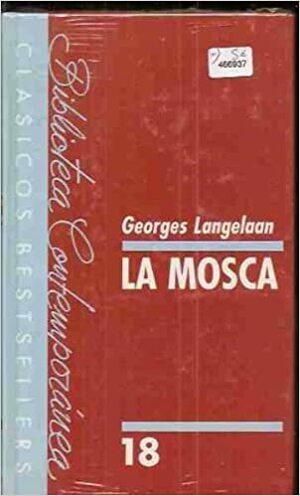 La mosca by George Langelaan