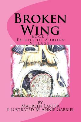 Broken wing by Maureen Larter