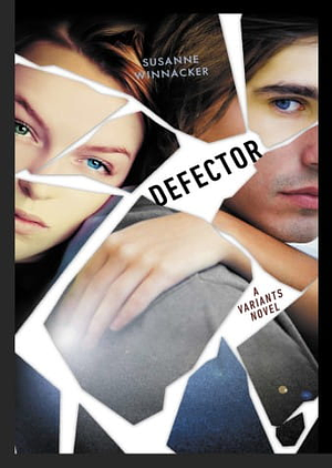 Defector: A Variants Novel by Susanne Winnacker