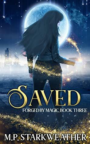 Saved by M.P. Starkweather