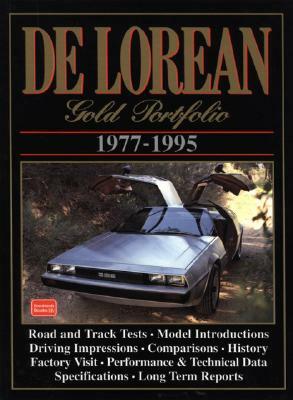 de Lorean Gold Portfolio 1977-1995 by R. M. Clarke