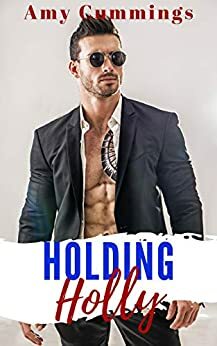 Holding Holly by Amy Cummings