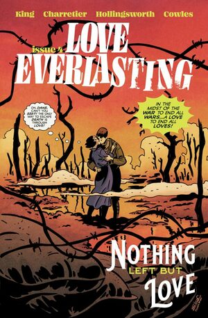 Love Everlasting: Issue 4 by Matt Hollingsworth, Tom King, Elsa Charretier, Clayton Cowles