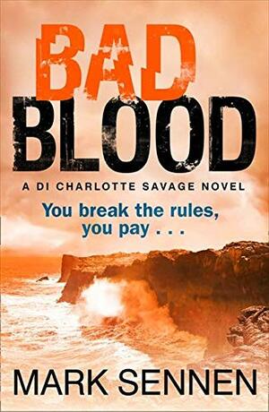 Bad Blood by Mark Sennen