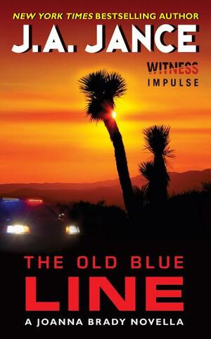 The Old Blue Line by J.A. Jance