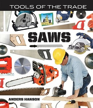 Saws by Anders Hanson