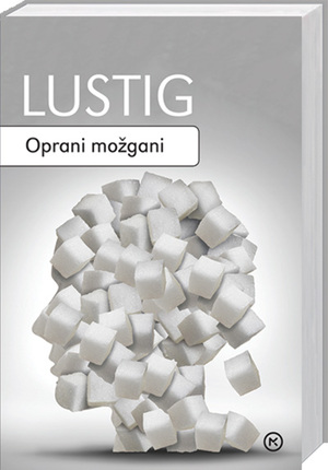 Oprani možgani by Robert H. Lustig