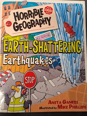 Earth-shattering Earthquakes by Ganeri Anita