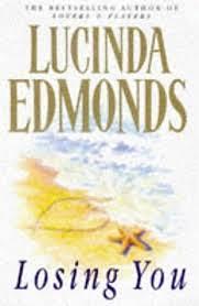 Losing You by Lucinda Edmonds