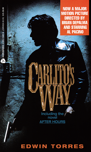 Carlito's Way by Edwin Torres