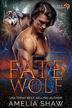 Fate of the Wolf by Amelia Shaw