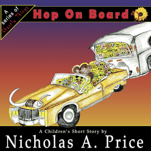 Hop On Board by Nicholas A. Price