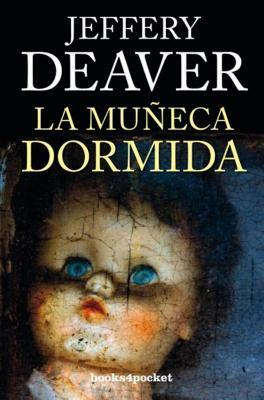 La Muneca Dormida by Jeffery Deaver