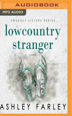 Lowcountry Stranger by Ashley Farley