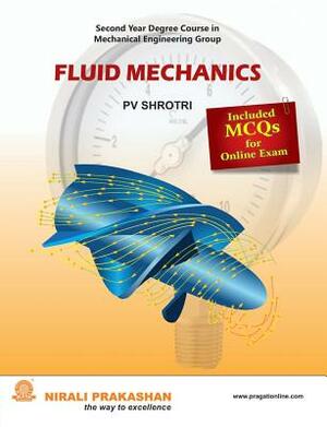 Fluid Mechanics by P. V. Shrotri, Na