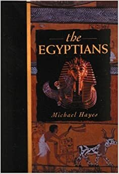 The Egyptians by Michael Hayes