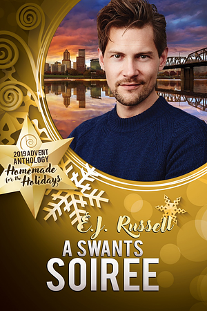 A Swants Soiree by E.J. Russell