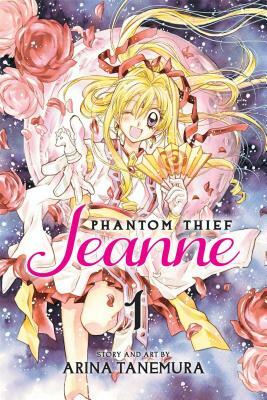 Phantom Thief Jeanne, Vol. 1 by Arina Tanemura