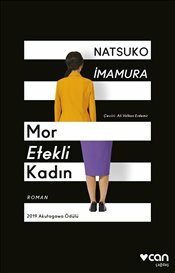 Mor Etekli Kadın by Natsuko Imamura