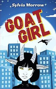 Goat Girl by Sylvia Morrow