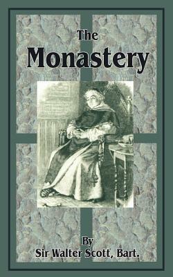 The Monastery by Walter Scott