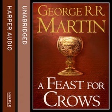 A Feast for Crows (Part Two) by George R.R. Martin