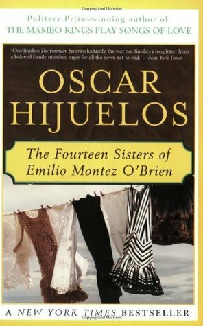 The Fourteen Sisters of Emilio Montez O'Brien by Oscar Hijuelos
