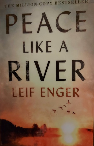 Peace like a River by Leif Enger