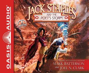 Jack Staples and the Poet's Storm (Library Edition) by Mark Batterson, Joel N. Clark