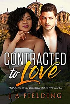 Contracted To Love by J.A. Fielding