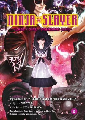 Ninja Slayer, Part 2: Last Girl Standing by 