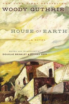 House of Earth by Woody Guthrie