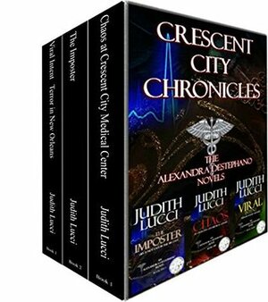 Crescent City Chronicles by Judith Lucci