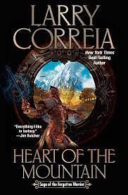 Heart of the Mountain by Larry Correia