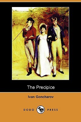 The Precipice (Dodo Press) by Ivan Goncharov