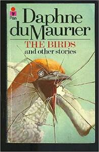 The Birds and Other Stories by Daphne du Maurier