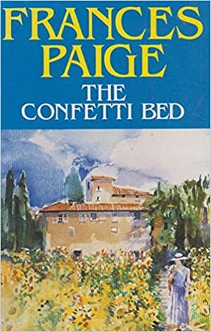 The Confetti Bed by Frances Paige