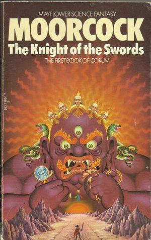 The Knight of the Swords by Michael Moorcock