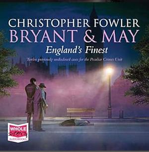 England's Finest: Stories by Christopher Fowler