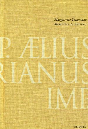 Memórias de Adriano by Marguerite Yourcenar