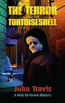 The Terror and the Tortoiseshell by Steve Upham, John Travis